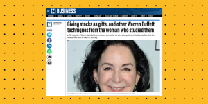 The National article screenshot - Giving stocks as gifts, and other Warren Buffett techniques from the woman who studied them by Suzanne Locke