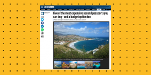 The National article screenshot - Five of the most expensive second passports you can buy - and a budget option too, by Suzanne Locke